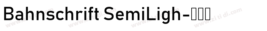 Bahnschrift SemiLigh字体转换